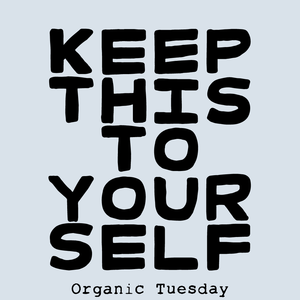 Thumbnail for Organic Tuesday